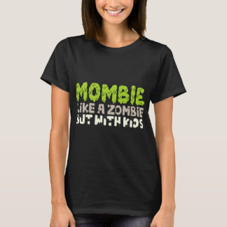 Camiseta Como um zumbi, mas com crianças