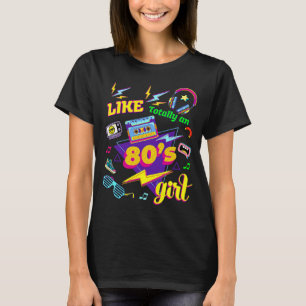 Camiseta Como uma anos 80 de volta para a anos 80