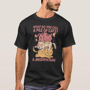 Camiseta Como Você Chama Uma Pilha De Gatos