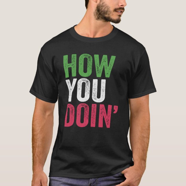 Camiseta Como você está dizendo italiano engraçado (Frente)