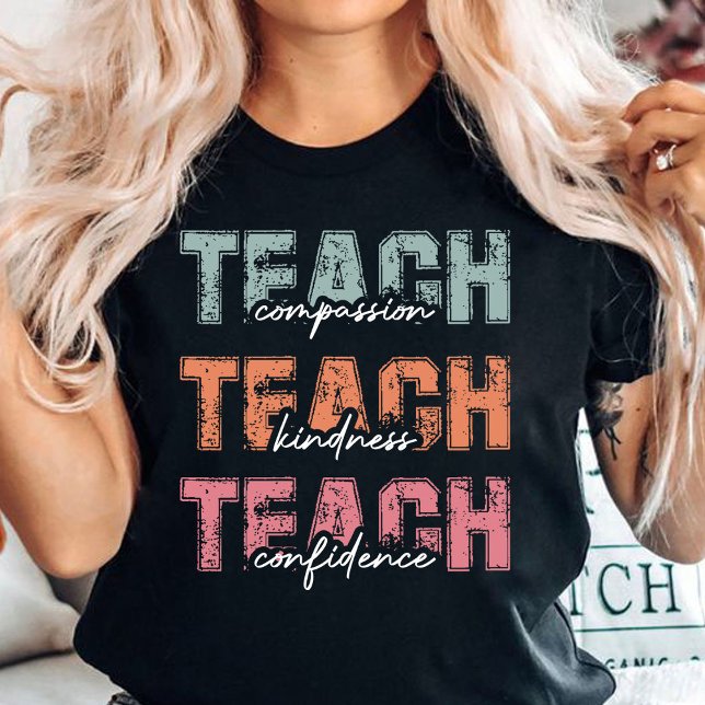 Camiseta Compaixão do Ensino Confiança (TEACHER compassion kindness confidence shirt)