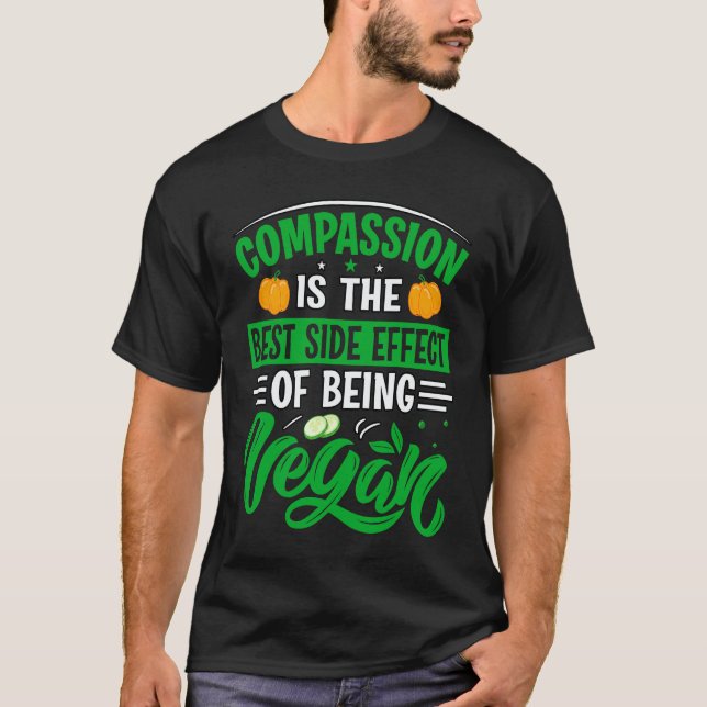 Camiseta Compaixão é o melhor efeito colateral de ser vegan (Frente)