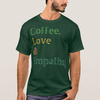 Camiseta Compaixão pelo café