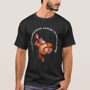 Camiseta Comparar Maçãs com Orangutanos é Bobo impossível