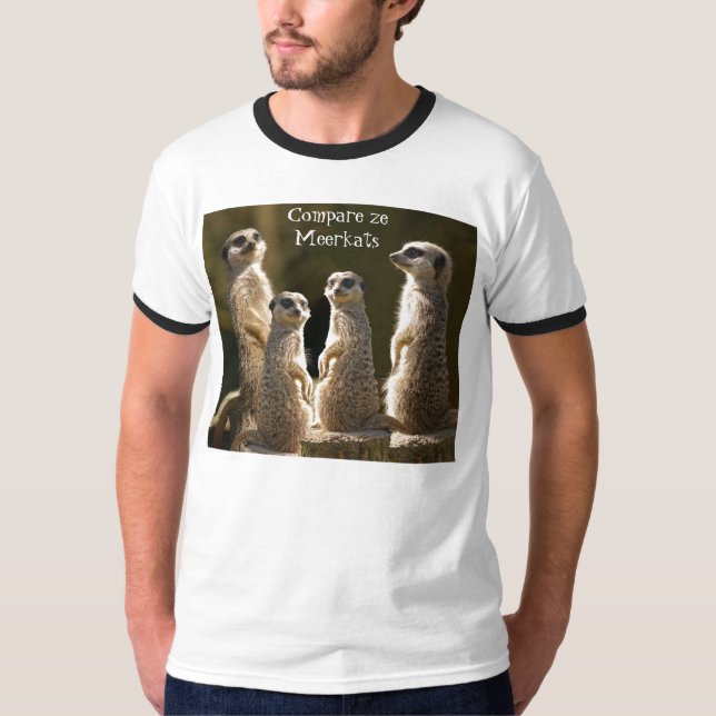 Camiseta Compare o t-shirt c de Meerkats do ze (Frente)