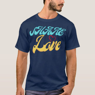 Camiseta Compartilhe Amor engraçado