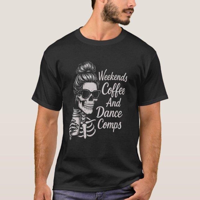 Camiseta Competições de Dança de Fins de Semana Mulheres Da (Frente)