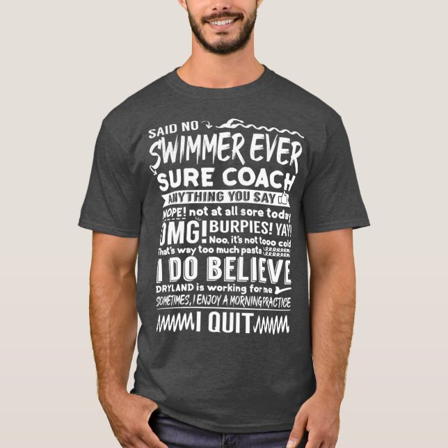 Camiseta Competitive Swimming Quotes Swimmer Beach Lover (Frente)