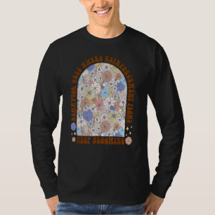 Camiseta Comportamento Vai Onde Fluxos De Reforço Mantém Sa