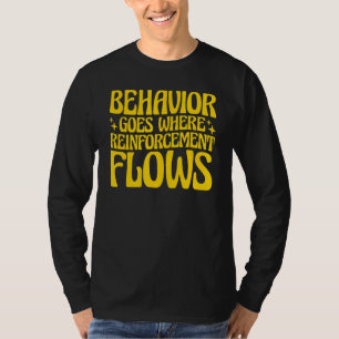 Camiseta Comportamento Vai Para Onde O Reforço Flutua Rbt B