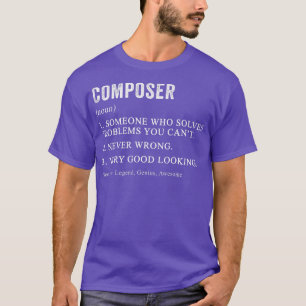 Camiseta Compositor engraçado definição Classic Music Compo