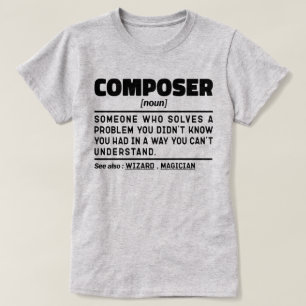 Camiseta Compositor Noun Music Lover Ditos Sarcásticos Engr
