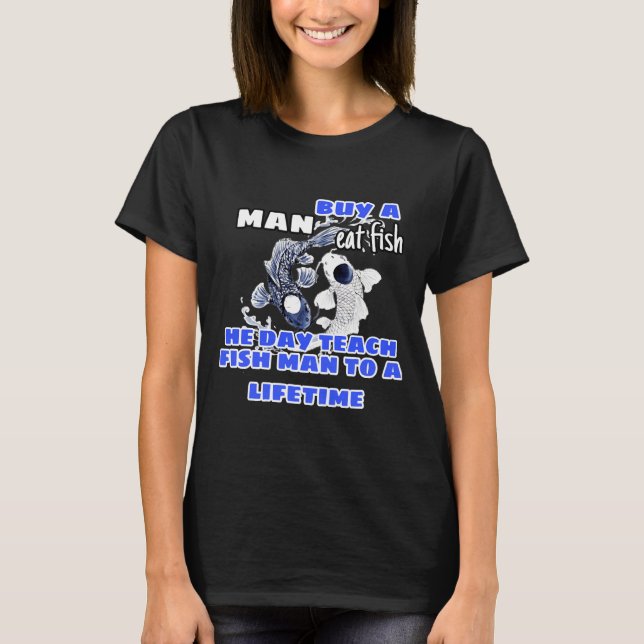 Camiseta Comprar A Man Come Fish 89 (Frente)