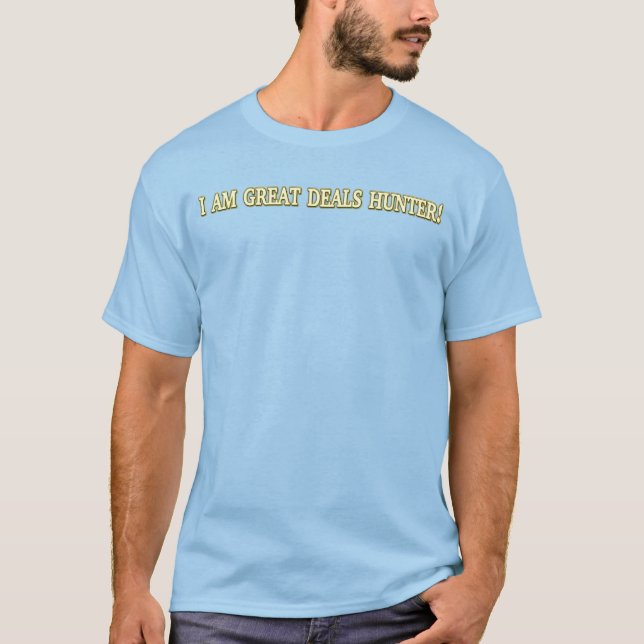Camiseta Comprar de "Excelente Deals Hunter", Design bonito (Frente)