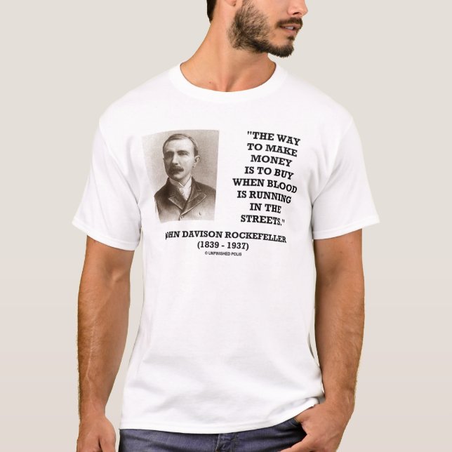 Camiseta Comprar de Rockefeller quando o sangue funcionar (Frente)