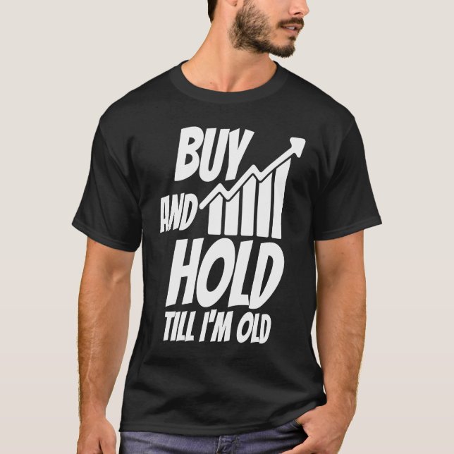 Camiseta Comprar e guardo até que eu seja velho Investidor  (Frente)