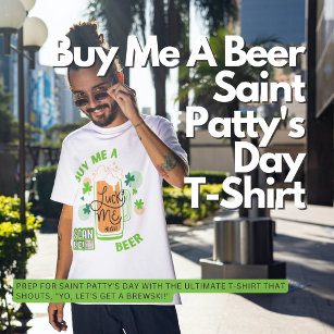 Camiseta Comprar-me um dia de festa do Santo de cerveja
