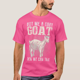 Camiseta Comprar-Me Um Gato De Bebê, Então Podemos Falar Co
