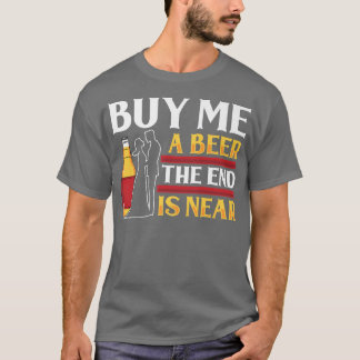 Camiseta Comprar-Me Uma Extremidade De Cerveja Perto Da Fes