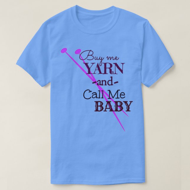 Camiseta Comprar Me Yarn amp Me Chame (Frente do Design)