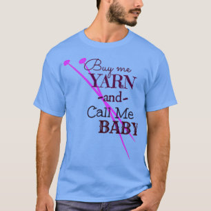 Camiseta Comprar Me Yarn amp Me Chame