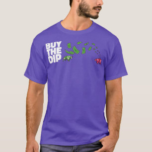 Camiseta COMPRAR O DIP OFERECE FATOR DE DIA Investidores na