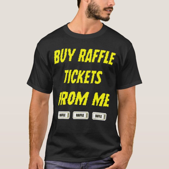 Camiseta Comprar Raffle Tíquetes De Mim E Comprar 5050 (Frente)