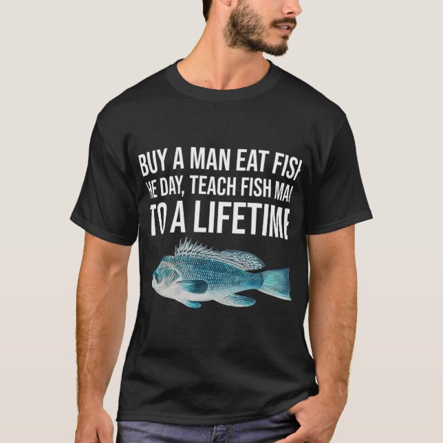 Camiseta Comprar um homem comer peixe (Frente)
