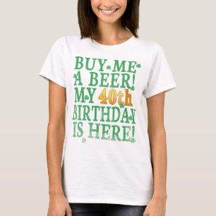 Camiseta Compre-me uma Cerveja 40º Aniversário Texto Dourad