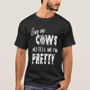 Camiseta Compre-me Vacas E Diga Que Sou Bonito