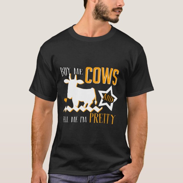 Camiseta Compre-me Vacas Me Diga Que Sou Linda Vaca (Frente)