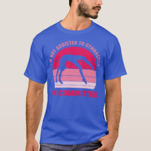 Camiseta Comprometido A Gymnast Engraçado