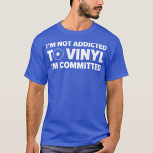 Camiseta Comprometido Ao Coletor De Registros LP Da Vinyl F