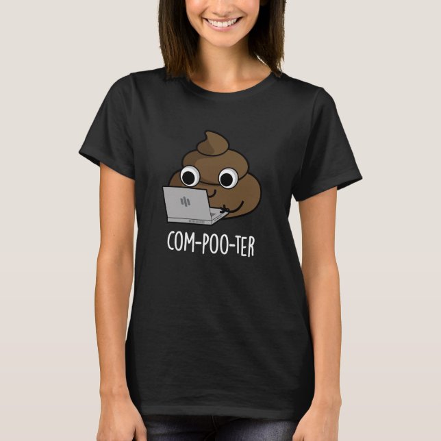 Camiseta Computador Engraçado Com-Poo Poop Dark BG (Frente)
