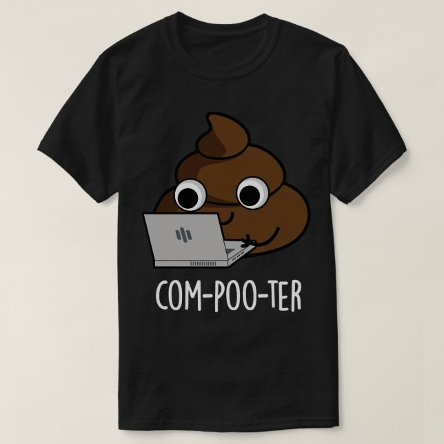 Camiseta Computador Engraçado Poop 1 (Frente do Design)