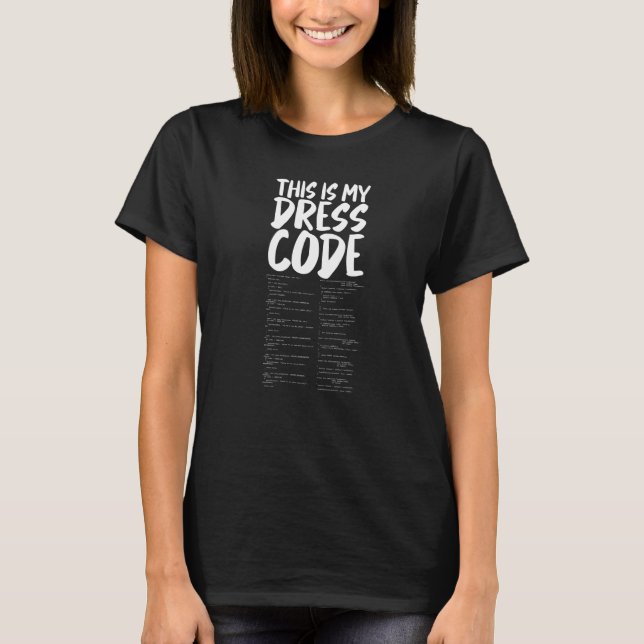 Camiseta Computador  Este É Meu Código De Vestimenta Html C (Frente)