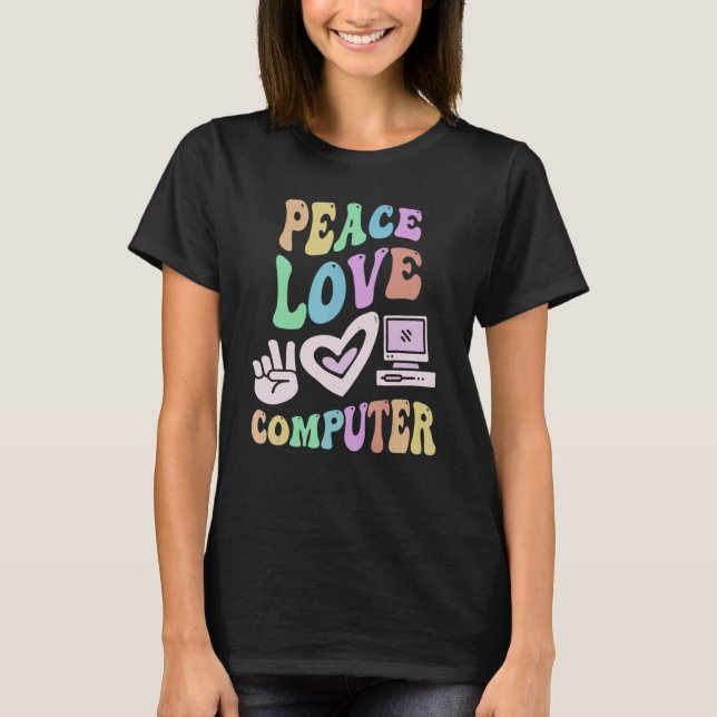 Camiseta COMPUTADOR PEACE LOVE Professor de Tecnologia Groo (Frente)