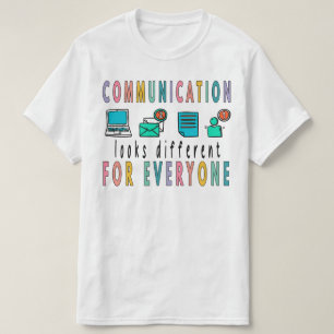 Camiseta Comunicação Parece Diferente Para Todos,