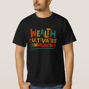 Camiseta Comunidades de Cultivo de Riqueza