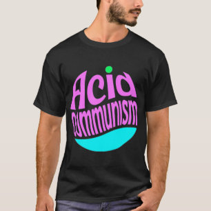Camiseta Comunismo ácido