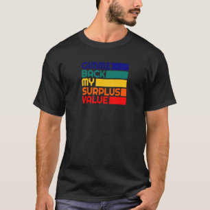 Camiseta Comunismo Esquerdista Citação de Protesto Valor Ex