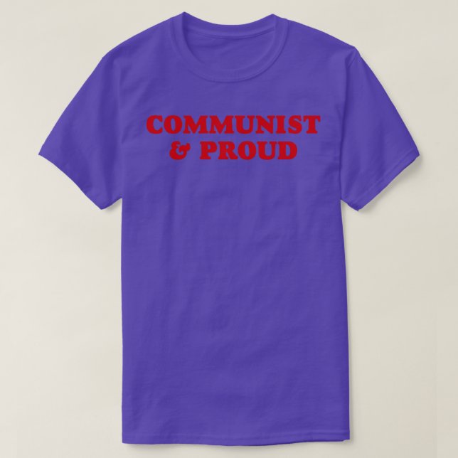 Camiseta Comunista e Orgulhoso (Frente do Design)