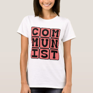 Camiseta Comunista, praticantes do comunismo