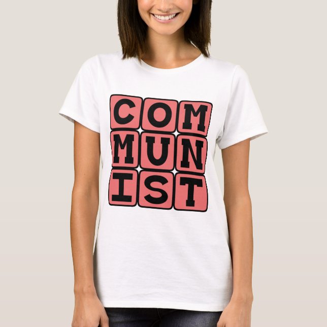 Camiseta Comunista, praticantes do comunismo (Frente)