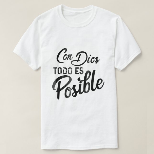 Camiseta Con Dios Todo Es Posible Christian  (Frente do Design)