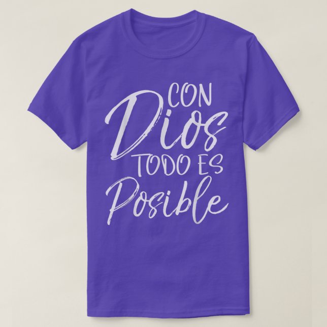 Camiseta Con Dios Todo es Possible Espanol Espanol Espanol (Frente do Design)