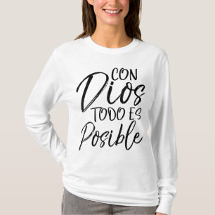 Camiseta Con Dios Todo es Possível Espanol Espanol Espanol