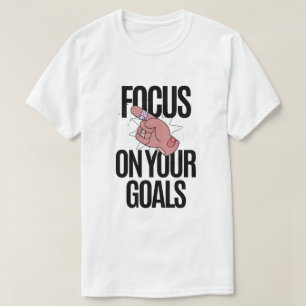 Camiseta Concentre-se na sua inspiração de metas