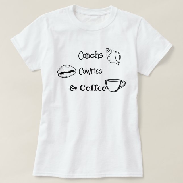 Camiseta Conchs, Cowries & Coffee –Women’s Shelling T-Shirt (Frente do Design)