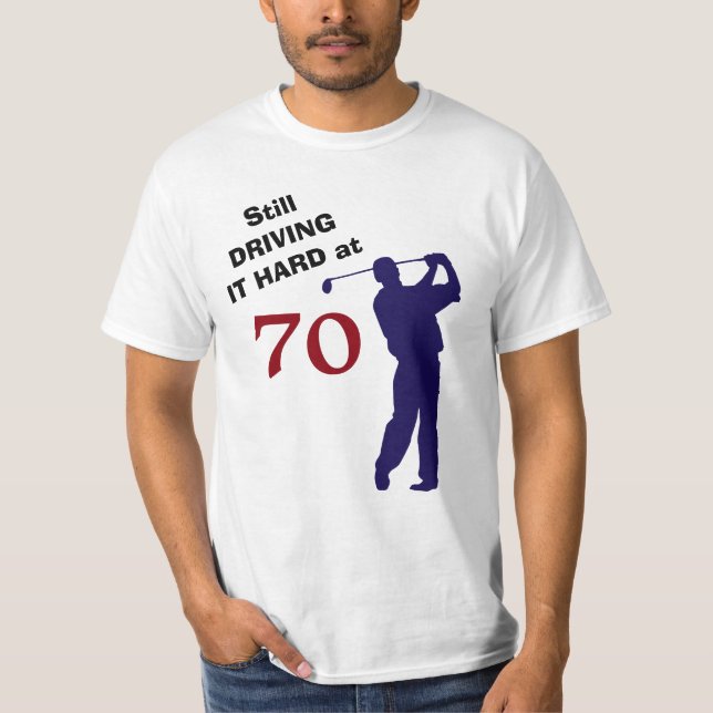 Camiseta Conduzindo o duro no golfe 70 (Frente)